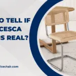 How to Tell if Cesca Chair Is Real or Fake?